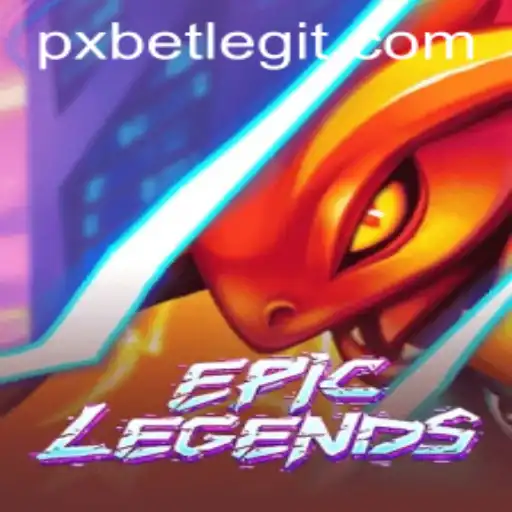 Diving into EpicLegends: A New Era of Gaming with PXBET