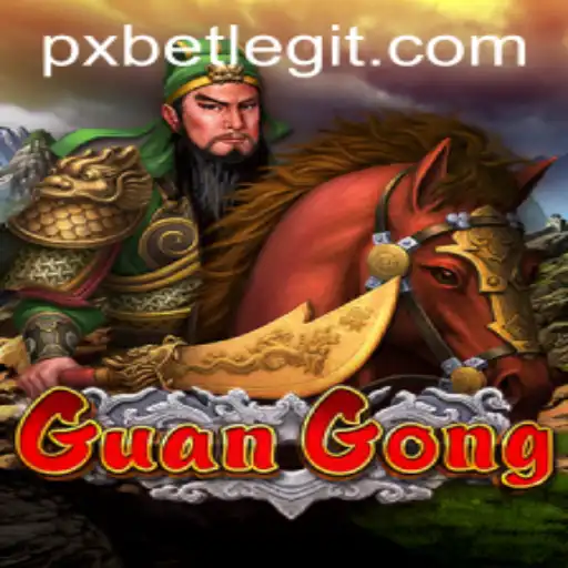 Exploring GuanGong: The Captivating Game with PXBET