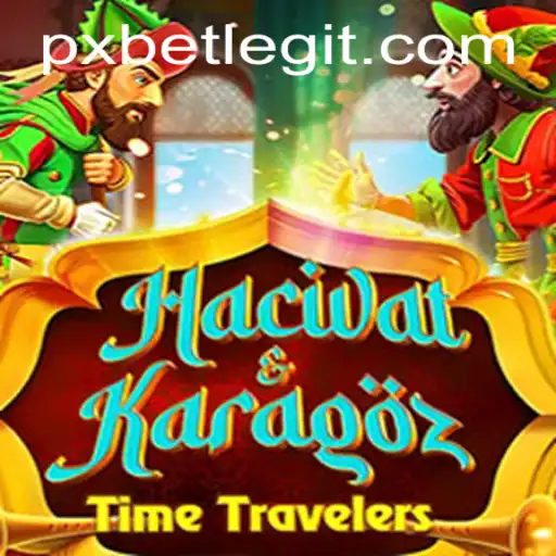 Exploring HacivatandKaragoz: A Timeless Game with Modern Appeal in the Era of PXBET
