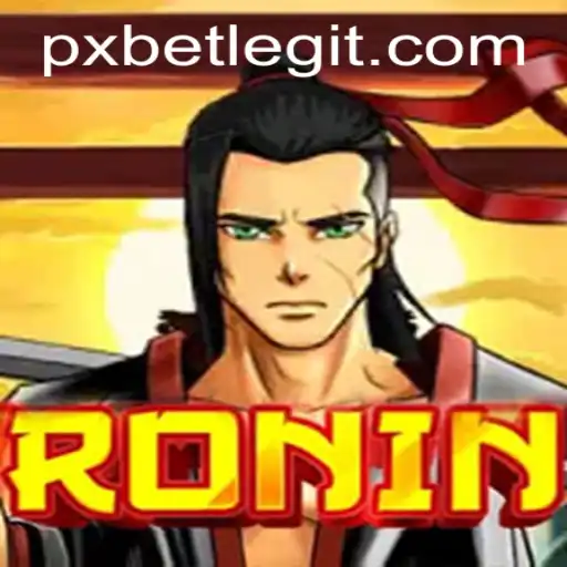 Exploring the Vivid World of Ronin: A Game of Strategy and Honor in the Realm of PXBET