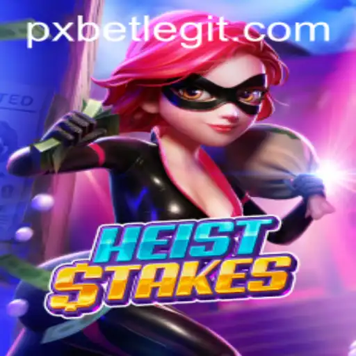 HeistStakes: A Thrilling Adventure in the World of High-Stakes Gaming