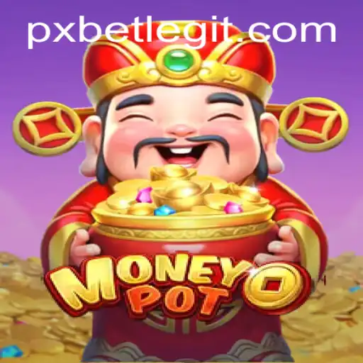 MoneyPot: Dive into the Exciting World of PXBET
