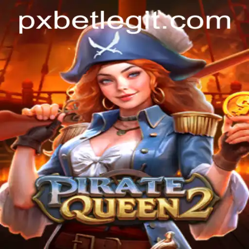 Experience the Thrill of the High Seas with PirateQueen2 on PXBET