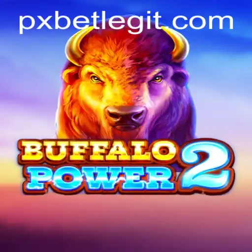 Exploring the Thrills of BuffaloPower2: A Deep Dive into PXBET's Latest Sensation